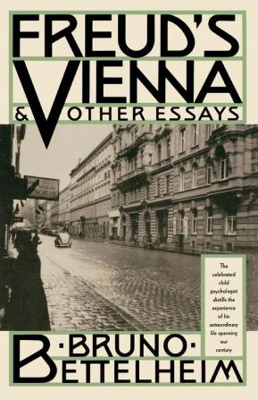 Freud's Vienna & Other Essays