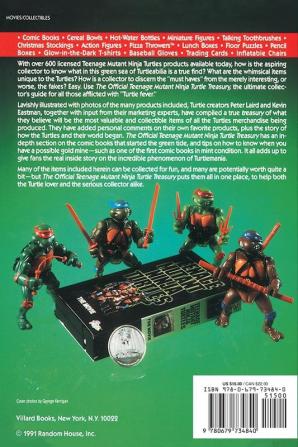 The Official Teenage Mutant Ninja Turtles Treasury: The One and Only Collector's Guide to Teenage Mutant Ninja Turtles Memorabilia