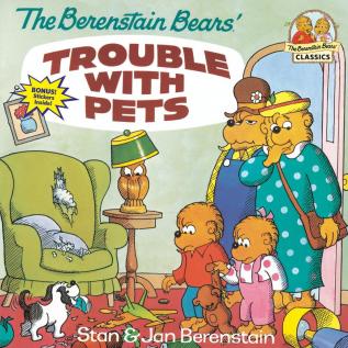 The Berenstain Bears' Trouble with Pets