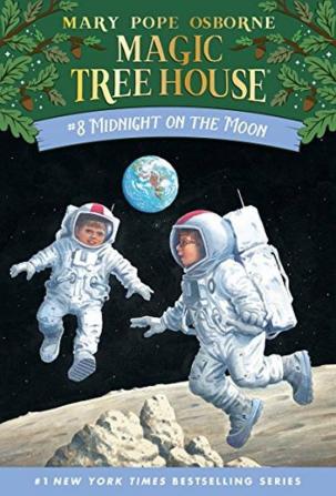 Midnight on the Moon 8 (Magic Tree House (R)) Osborne Mary Pope and Murdocca Sal