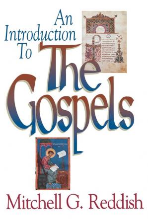 An Introduction to the Gospels