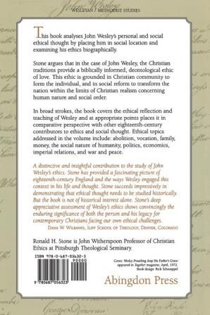 John Wesley's Life & Ethics / Ronald H. Stone.