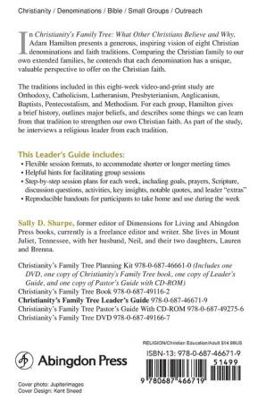 Christianity's Family Tree Leader's Guide: What Other Christians Believe and Why