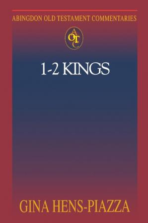 1-2 Kings (Abingdon Old Testament Commentaries)