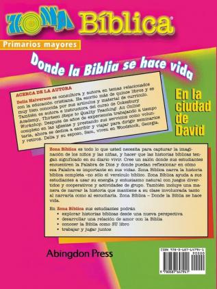 Zona Biblica - En La Ciudad de David Primarios Mayores Guia del Lider Donde La Biblia Se Hace Vida: Bible Zone in the City of David Spanish Older Ele