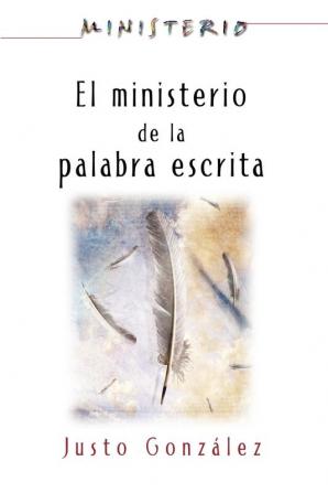 El Ministerio de La Palabra Escrita - Ministerio Series Aeth: The Ministry of the Written Word