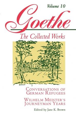 Goethe Volume 10