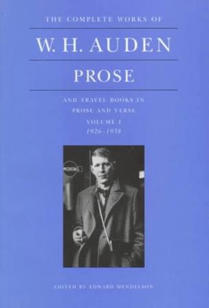 The Complete Works of W. H. Auden Volume 1