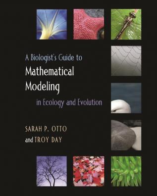 A Biologist's Guide to Mathematical Modeling in Ecology and Evolution