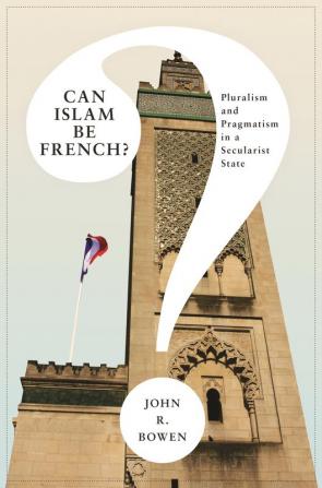 Can Islam Be French?