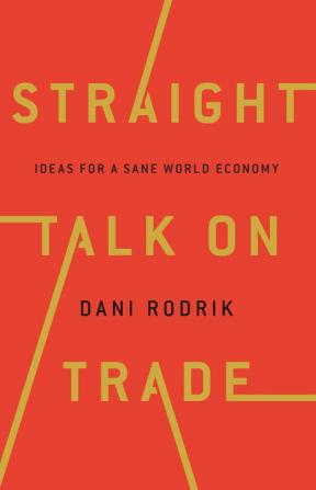 Straight Talk on Trade