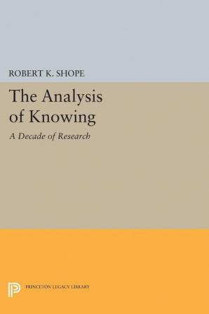 The Analysis of Knowing