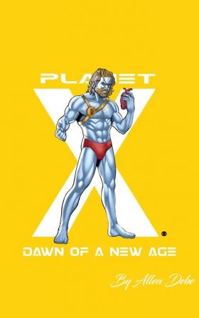 Planet X: Dawn of a New Age(TM) 2nd Edition (Complete Edition)