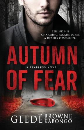 Autumn of Fear