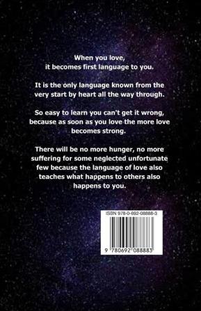 The Universal Language: Poetry of Life Light and Love