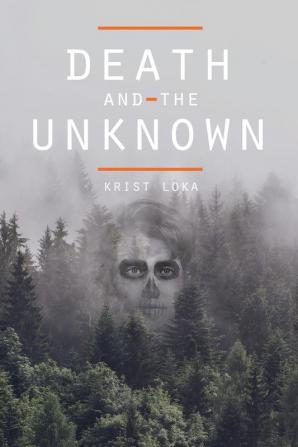 Death and the Unknown: 1 (Inexstincta)