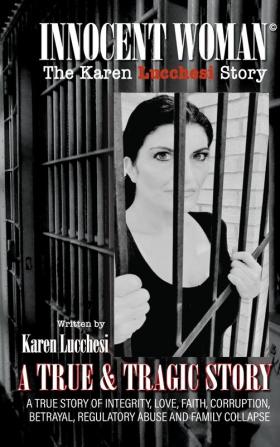 Innocent Woman: The Karen Lucchesi Story