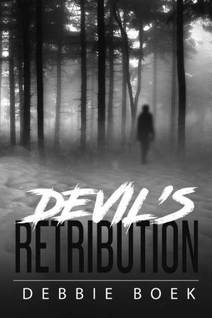 Devil's Retribution: 2 (Devereaux Chronicles)