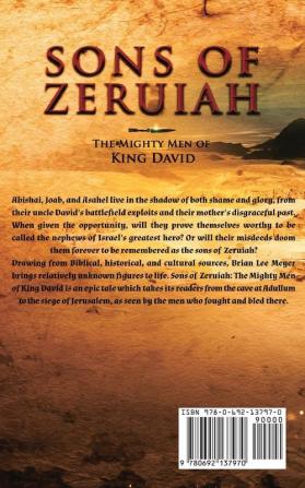 Sons of Zeruiah: The Mighty Men of King David: 1