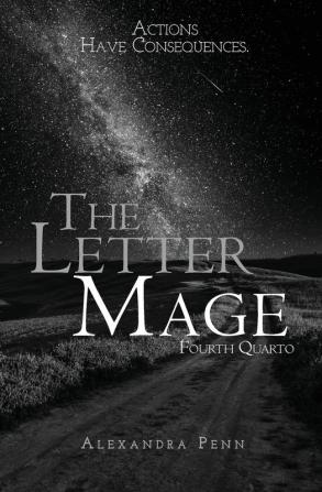 The Letter Mage: Fourth Quarto: 4 (Letter Mage: Quartos)