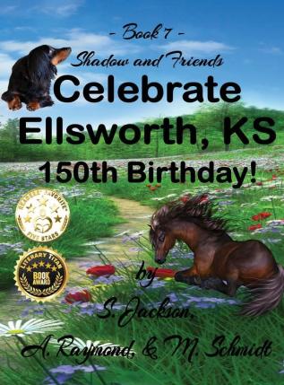 Shadow and Friends Celebrate Ellsworth KS 150th Birthday: 7