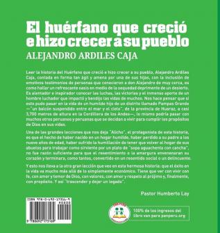 El Huérfano que Creció e Hizo Crecer a Su Pueblo