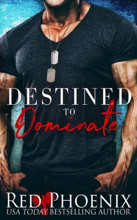 Destined to Dominate: 2 (Captain's Duet)