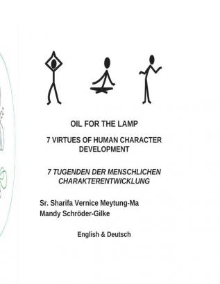 Oil for the Lamp: 7 Virtues of Human Character Development