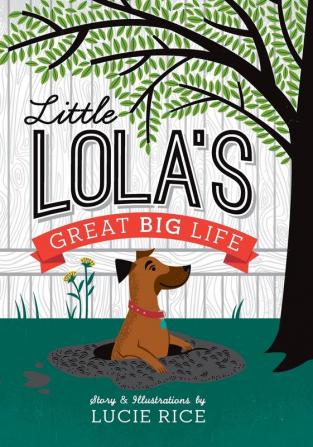 Little Lola's Great Big Life