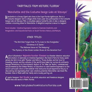 Blanchette and the Costume Design Gala at Vizcaya: Fairytales from Historic Florida: 1