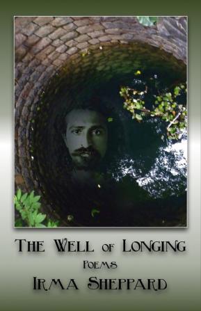 The Well of Longing