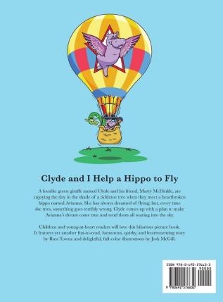 Clyde and I Help a Hippo to Fly