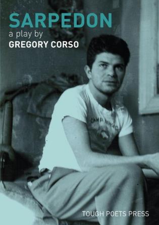 Sarpedon: A Play by Gregory Corso