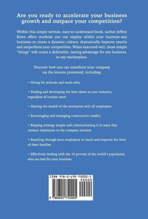 Just Do These Few Things: How to Find and Develop Exceptional Talent Share the Wealth and Build a Great Company and Culture