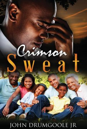 Crimson Sweat: The Collector's Edition