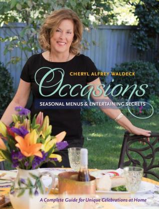 Occasions: Seasonal Menus & Entertaining Secrets