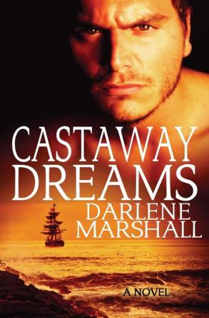 Castaway Dreams: 2 (High Seas)