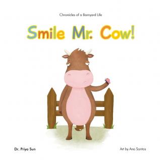 Chronicles of a Barnyard Life: Smile Mr. Cow!