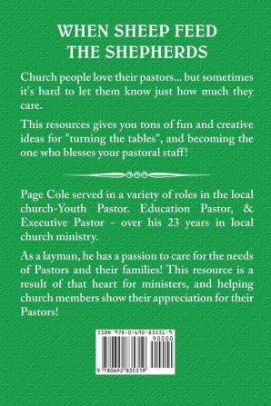 When Sheep Feed the Shepherds: Fun Ways for Churches to Show Love Their Love for Pastors