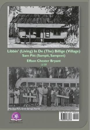 Libbin' in De Billige: Living in the Village Sampit