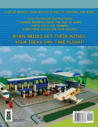 When Bricks Get Their Wings: A Big Book of LEGO Aviation Ideas