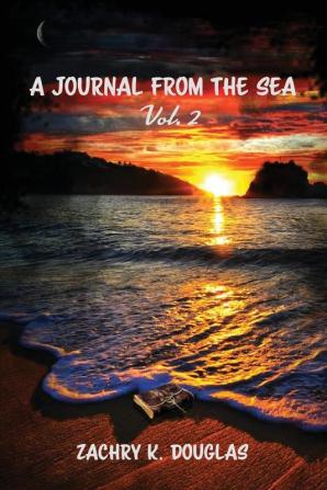 A Journal From The Sea Vol.2