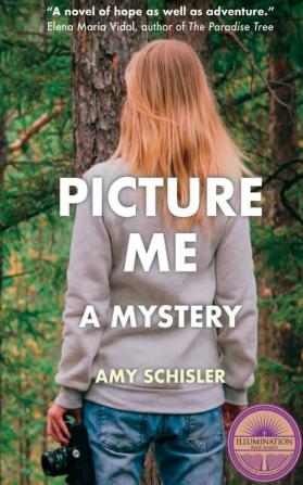 Picture Me: A Mystery