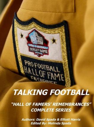 Talking Football Hall Of Famers' Remembrances Complete Series