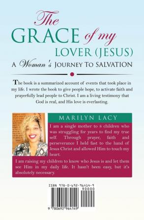 The Grace Of My Lover (Jesus) A Woman's Journey To Salvation