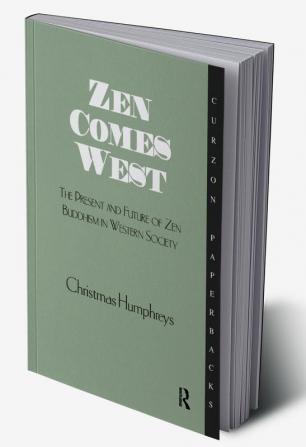 Zen Comes West