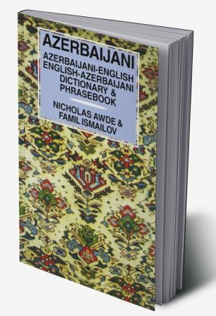 Azerbaijani Dictionary and Phrasebook