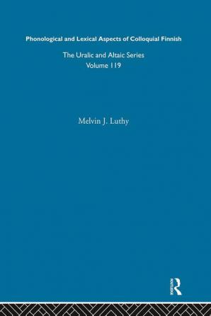 Phonological and Lexical Aspects of Colloquial Finnish