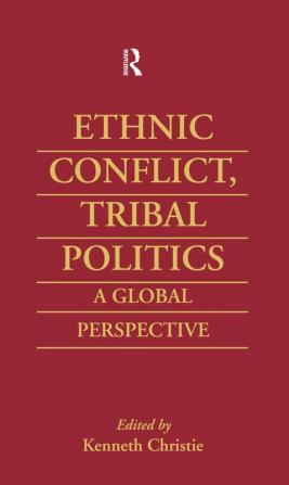 Ethnic Conflict Tribal Politics