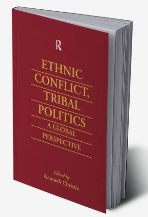 Ethnic Conflict Tribal Politics